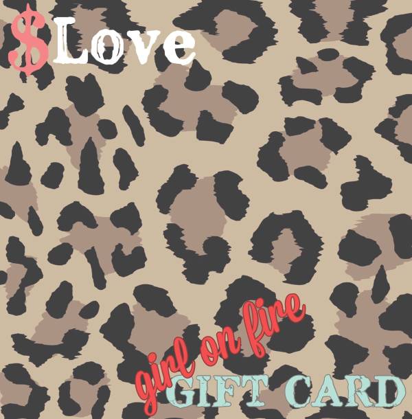 Girl On Fire Artwear ♥️ Gift card